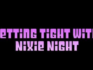 受け タイト ととも​​に nixie night1